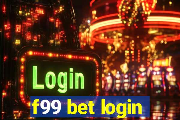 f99 bet login